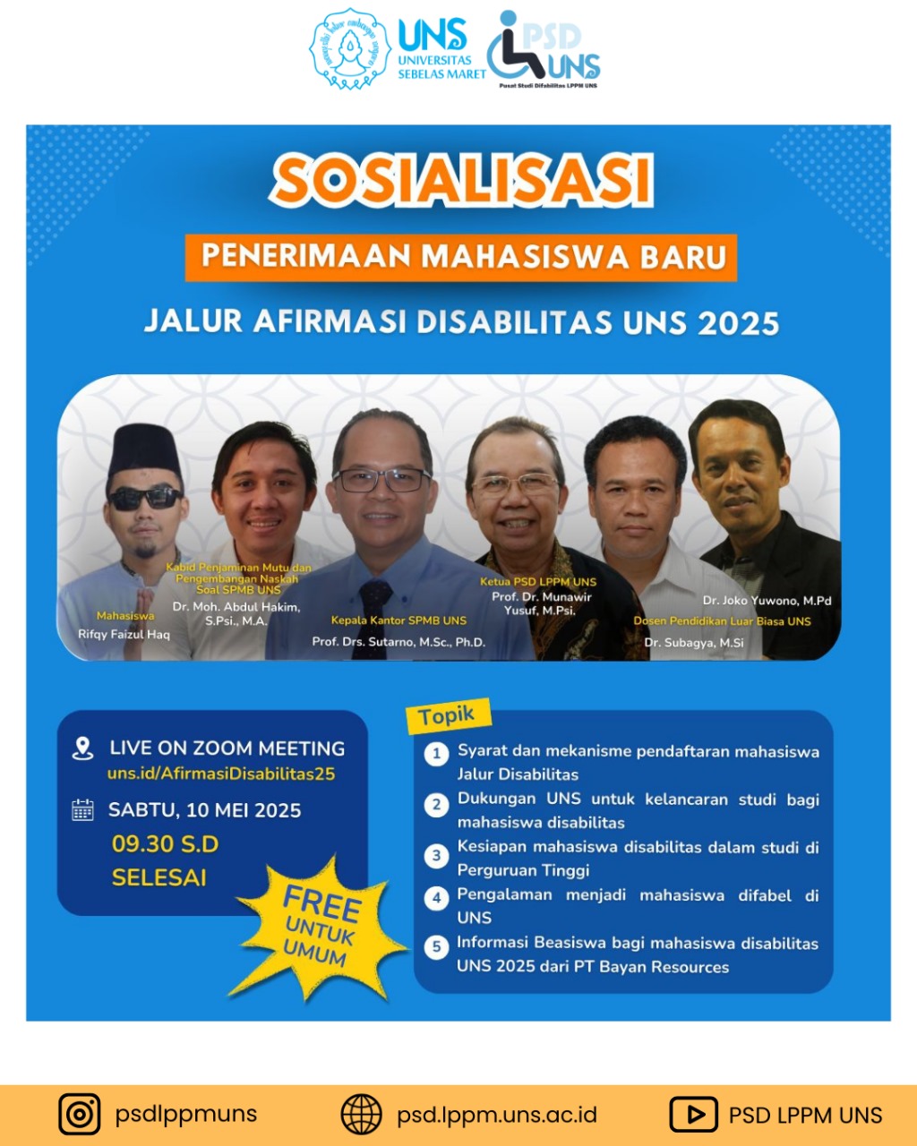 PSD LPPM UNS Sosialisasikan Penerimaan Mahasiswa Baru Jalur Afirmasi Disabilitas 2025